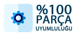 100% Parça Uyumluluğu